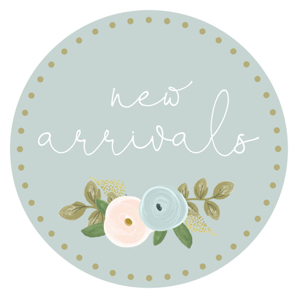 New Arrivals!