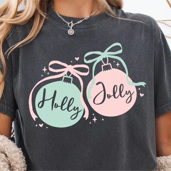 Holly Jolly Ornaments Pepper Comfort Color Tees OR Sweatshirts - ADULTS